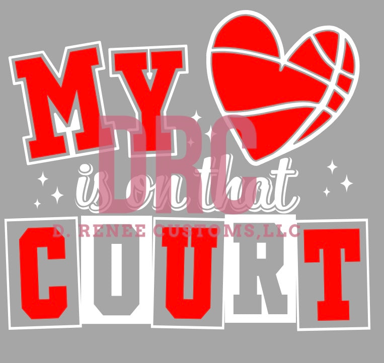 My Heart is on that Court