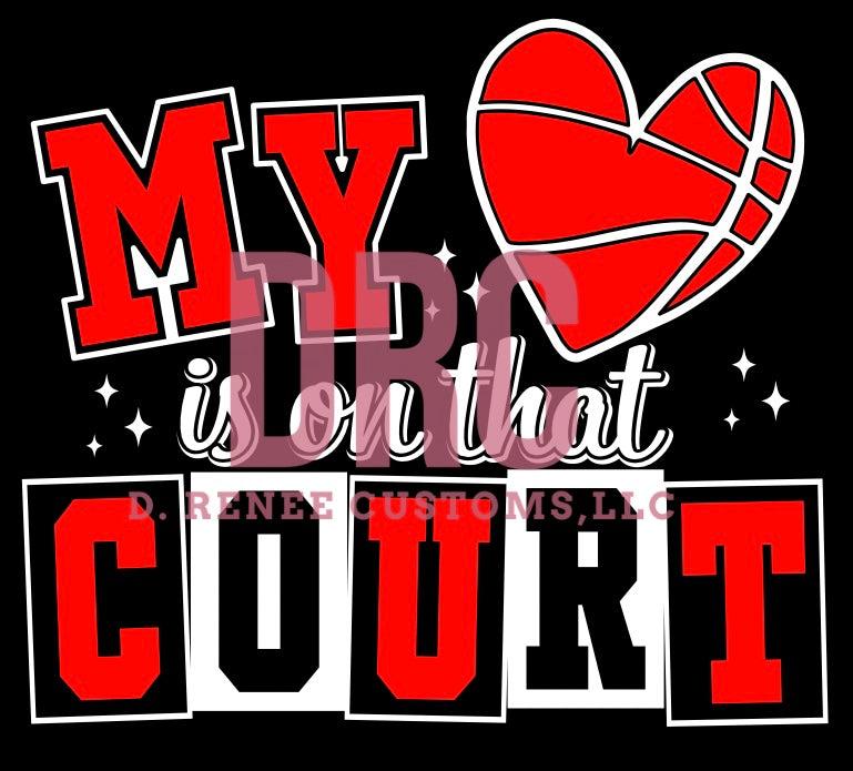 My Heart is on that Court