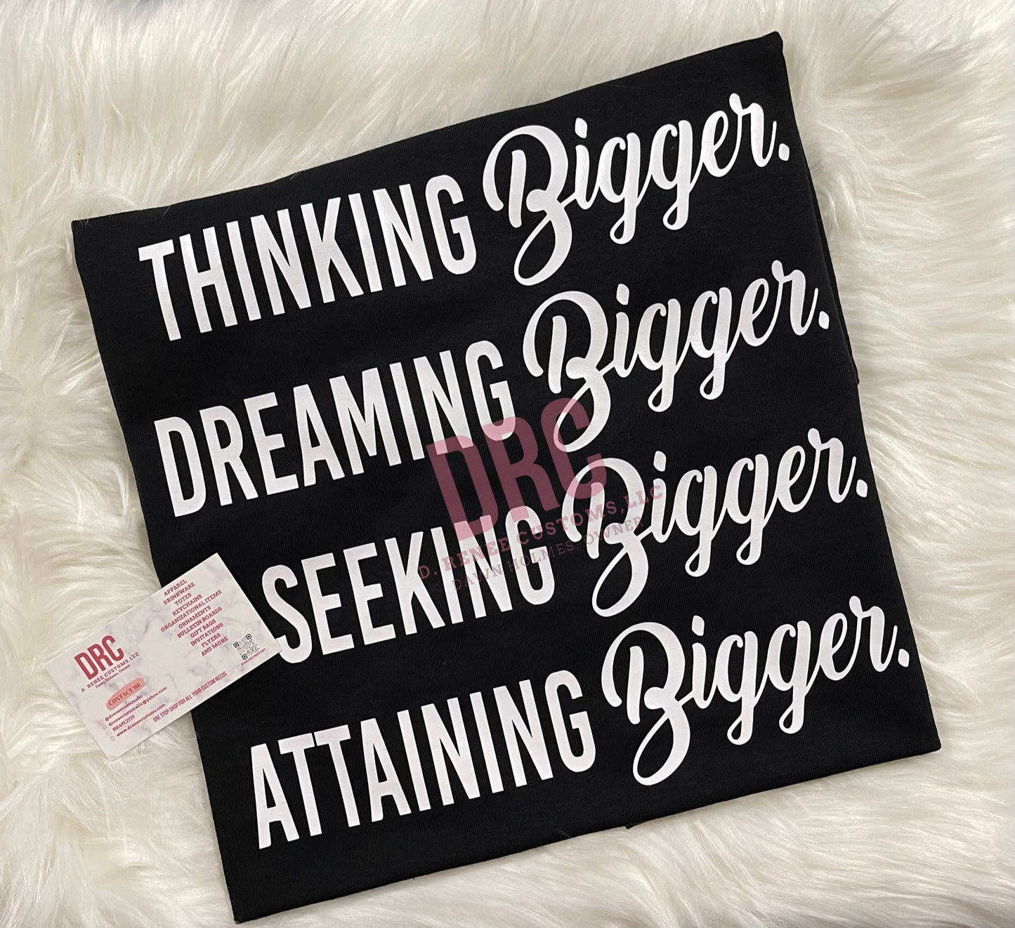 Everything Bigger T-Shirt